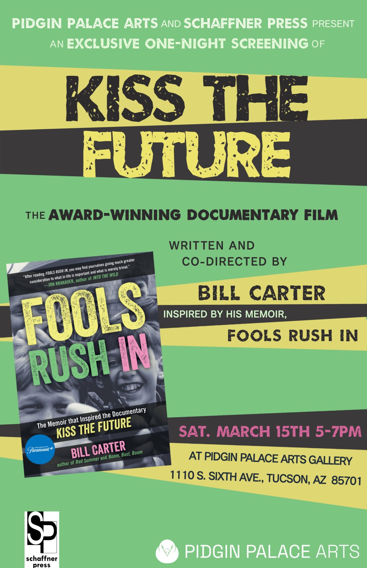 KISS THE FUTURE: Bill Carter Film Screening + Q/A