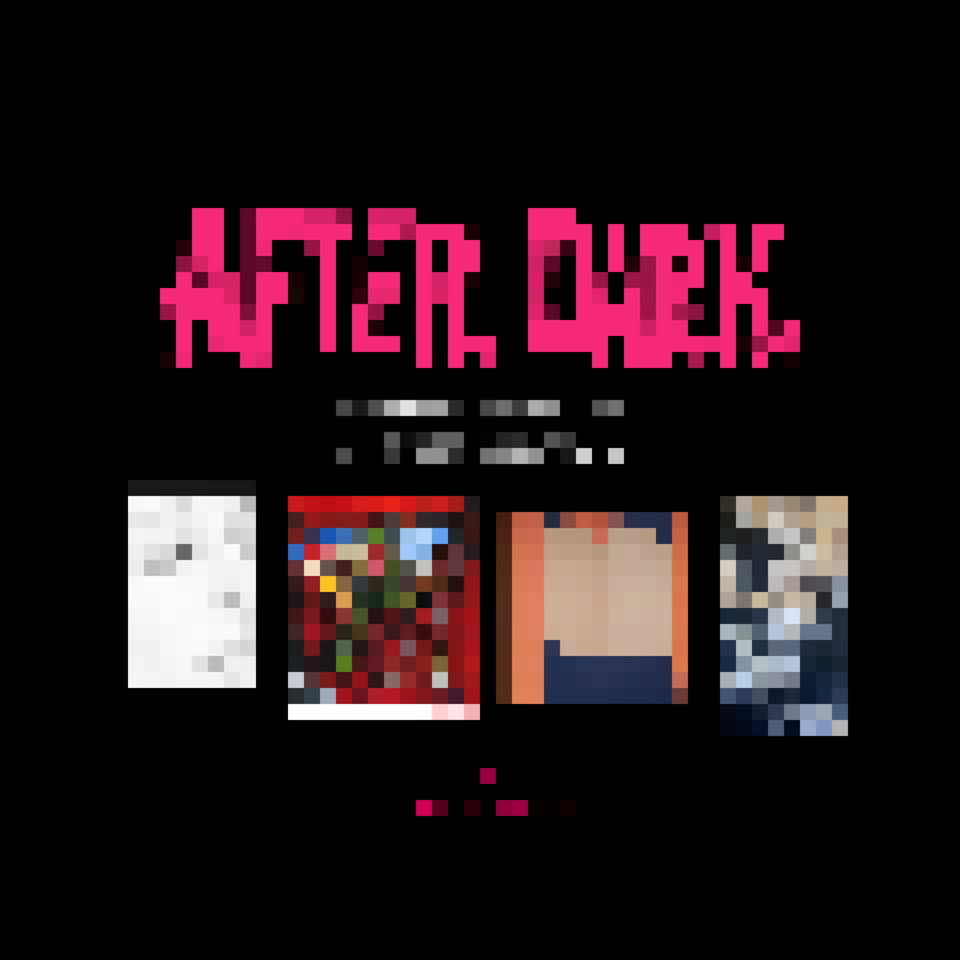 AFTER DARK