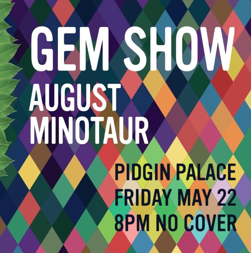 Gem Show, August Minotaur